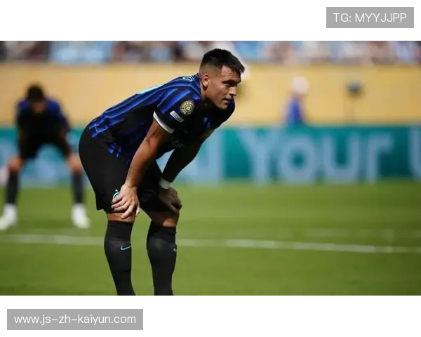 国际米兰—劳塔罗门前抢点制胜全场欢呼